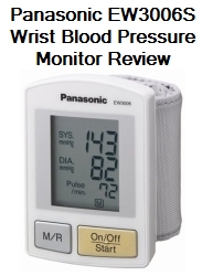 Panasonic EW3006s Wrist Blood Pressure Monitor Review